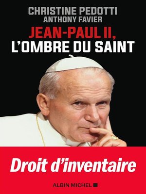 cover image of Jean Paul II l'ombre du saint
